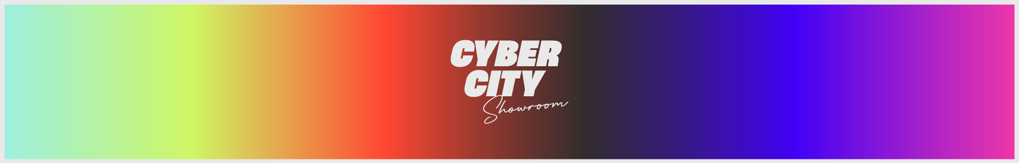 Cyber City Showroom